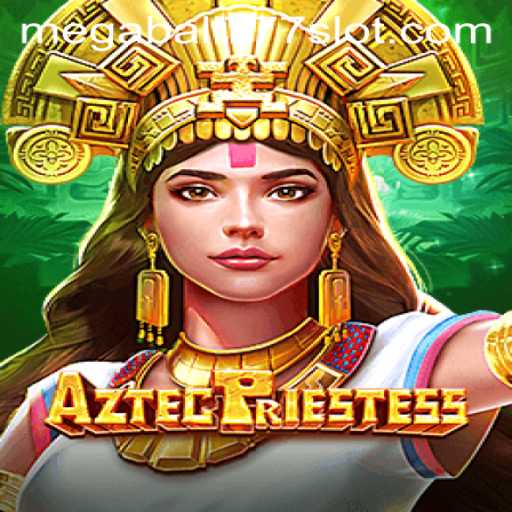 Exploring the Mystical World of AztecPriestess in the Age of Megaball777