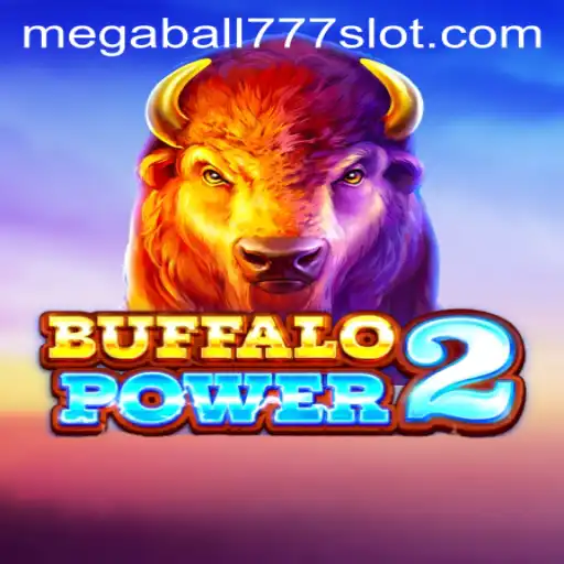 Exploring the Thrills and Strategies of BuffaloPower2 and Megaball777
