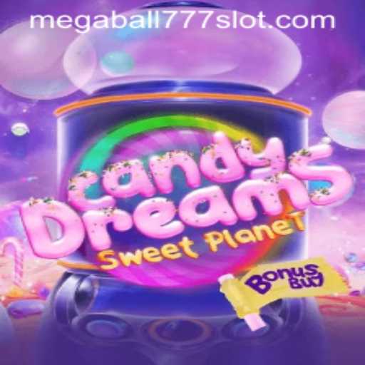 Exploring CandyDreamsSweetPlanet: A Journey into a Sugary Universe with Megaball777