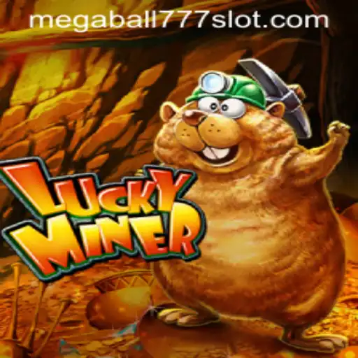 Unveiling the Thrilling World of LuckyMiner and the Magic of Megaball777