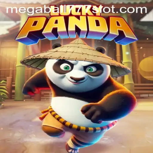 Unveiling LuckyPanda: An Insight into Megaball777's Enthralling Gameplay