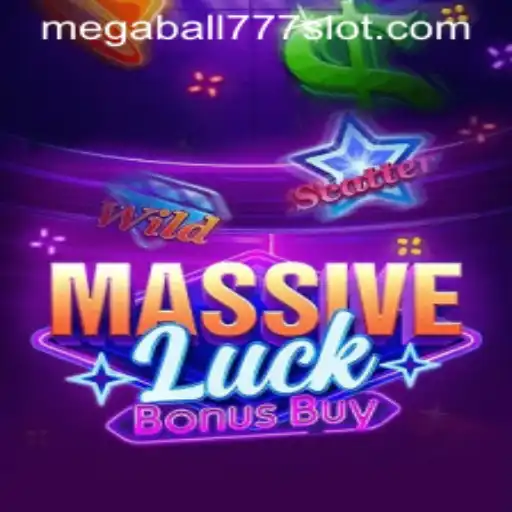 Discovering MassiveLuckBonusBuy: Thrills and Opportunities with Megaball777