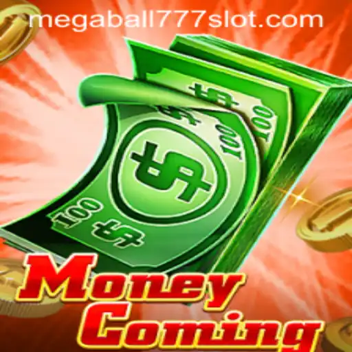Unveiling MoneyComing: Introducing Megaball777