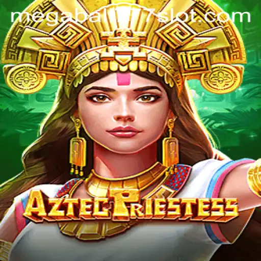 Exploring the Mystical World of AztecPriestess in the Age of Megaball777