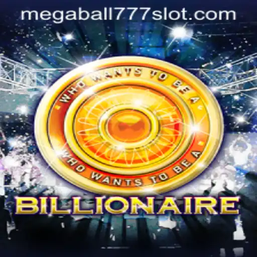 Become a Tycoon with Billionaire and Unravel the Excitement of Megaball777