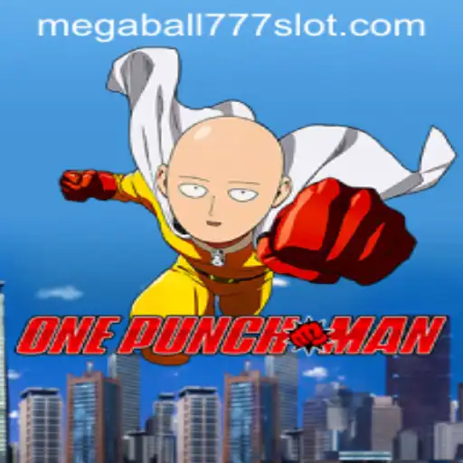 The Exciting World of OnePunchMan: Megaball777