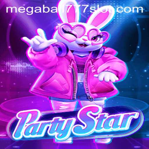 Unveiling the Thrills of PartyStar: A Dive into the Exciting World of Megaball777