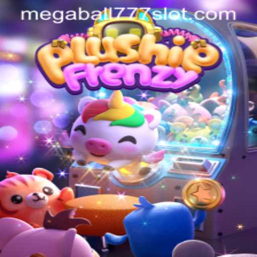 Exploring PlushieFrenzy and Megaball777: A Comprehensive Guide