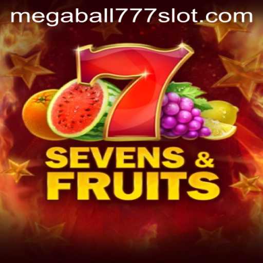 Discover the Exciting World of SevensFruits: A Guide to the Megaball777 Experience