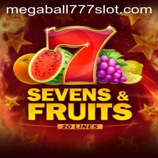 Discover the Excitement of SevensFruits20 and Megaball777