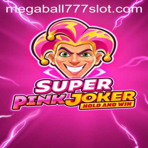 Exploring the World of SuperPinkJoker: The Game-Changing Experience Enhanced by Megaball777
