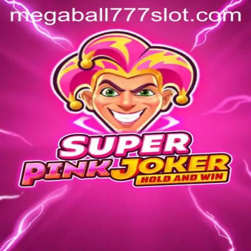 Exploring the World of SuperPinkJoker: The Game-Changing Experience Enhanced by Megaball777