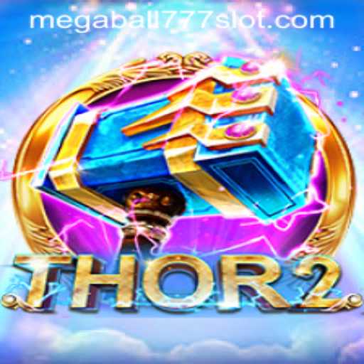 Thrilling Adventures Await in Thor2: Dive into the Epic World of Megaball777